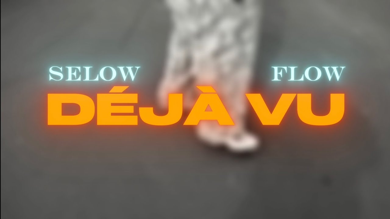 DEJA VU - SELOW FLOW (Video oficial . Short by juan cruz) 