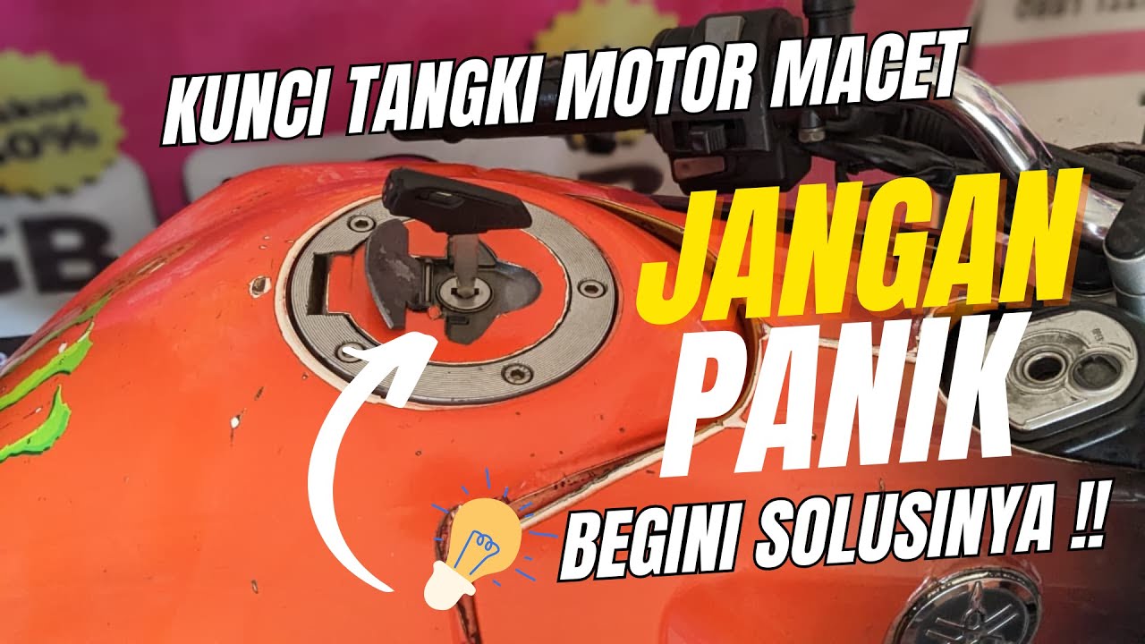 CARA MEMBUKA TUTUP TANGKI MOTOR YANG KUNCINYA MACET  | TANGKI MOTOR SUSAH DIBUKA