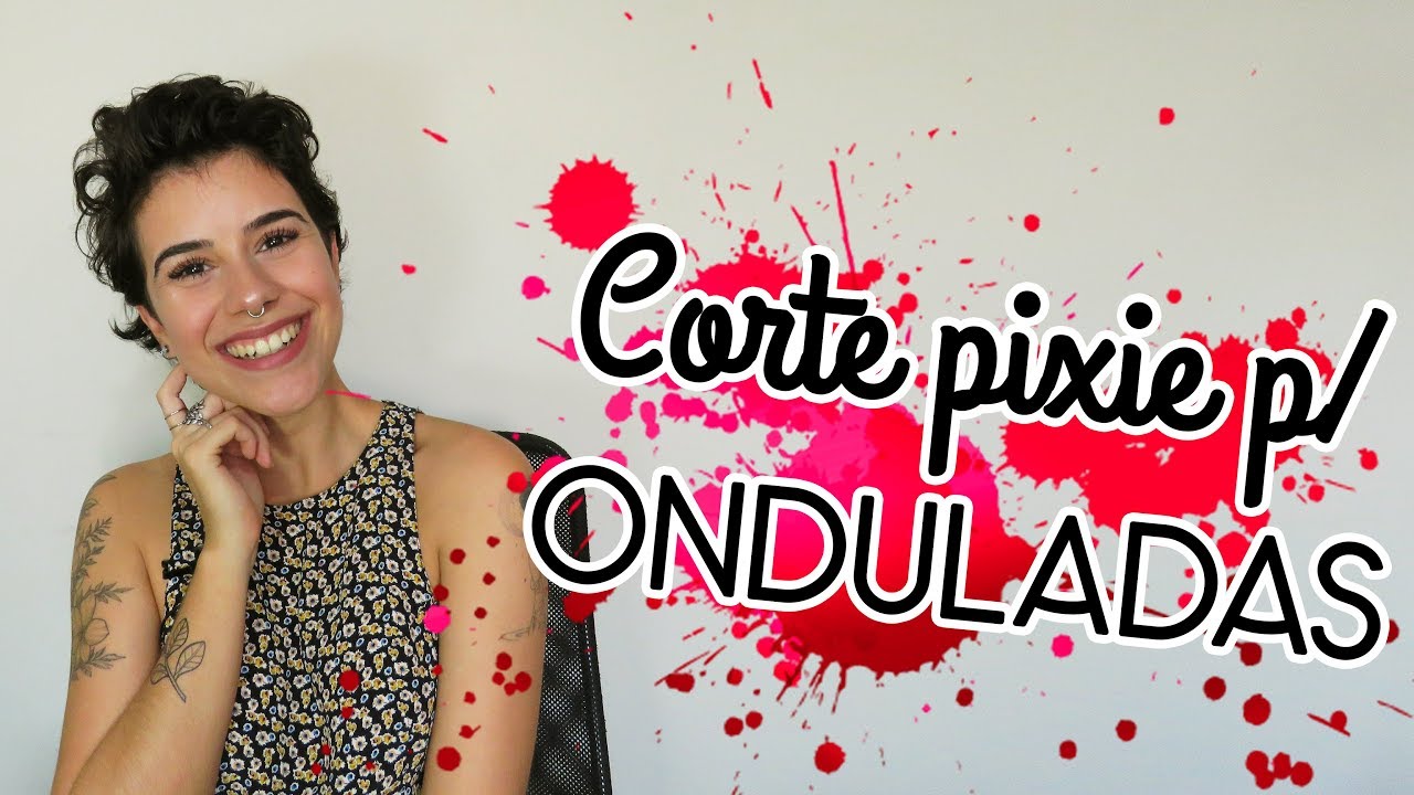 5 INSPIRAÇÕES DE CORTE P/ CABELO CURTO E ONDULADO | CORTE PIXIE