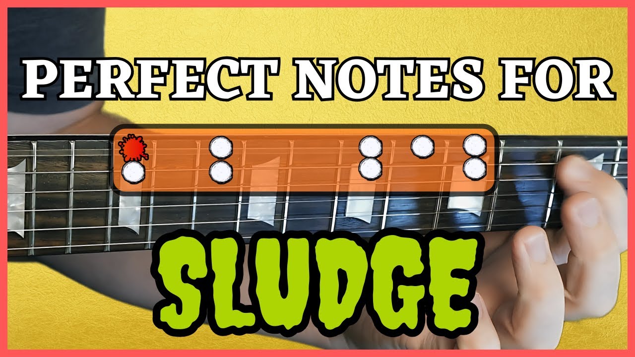 SLUDGE Metal Guitar | The Notes, Rhythms and Techniques You Need to Groove
