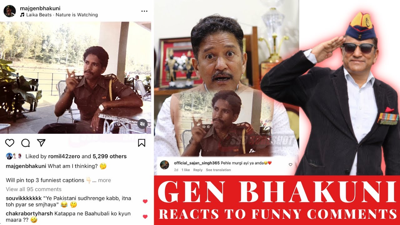 Maj Gen VPS Bhakuni Reacts To Your Funny Comments 😅 🤣