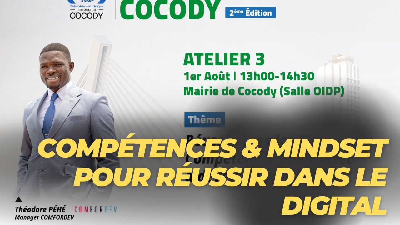 Réussir dans les TIC : Compétences et mindset à développer – Salon des métier de Cocody Abidjan
