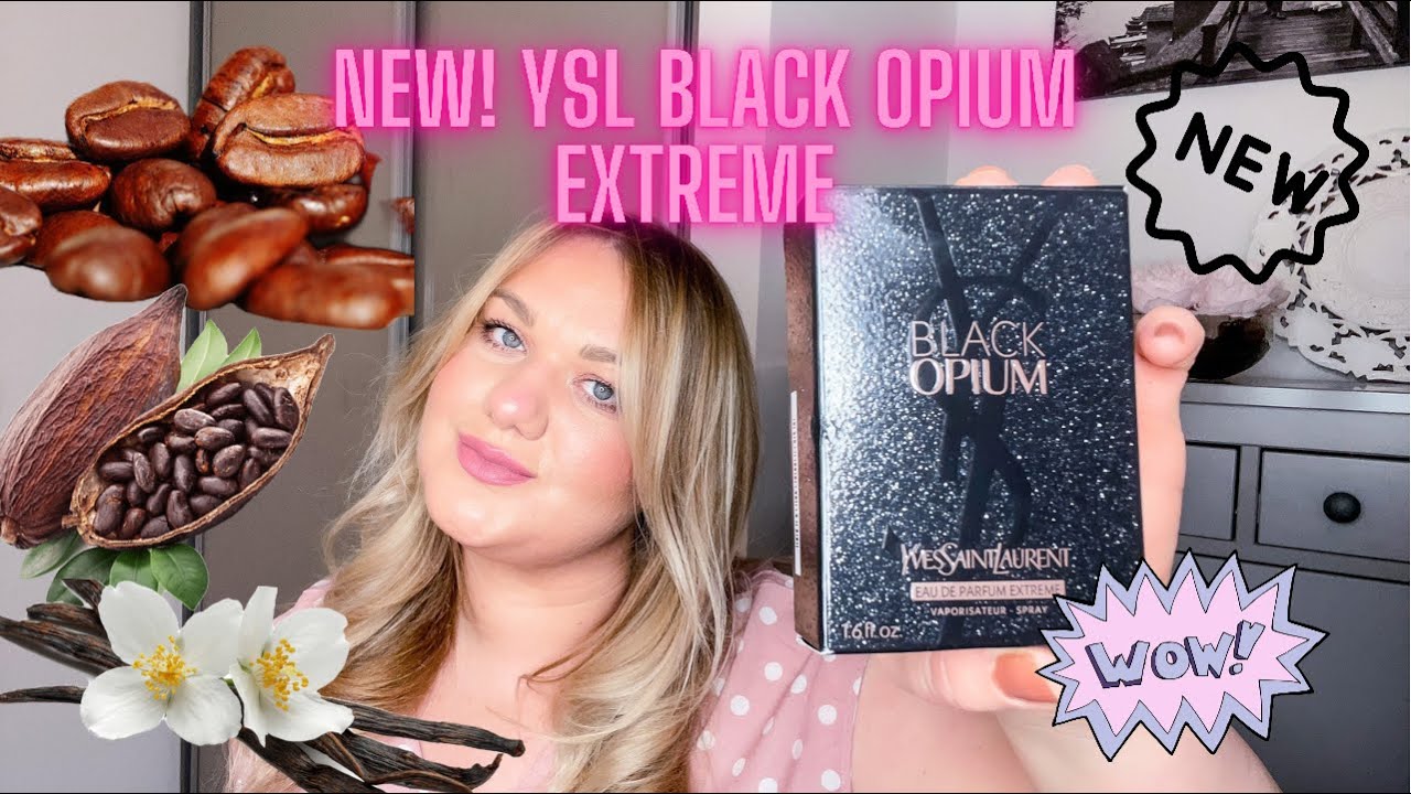 NEW! 🛍YSL Black Opium EXTREME🤩🥰 Nowe wydanie Black opium - moja opinia 🥰 2021