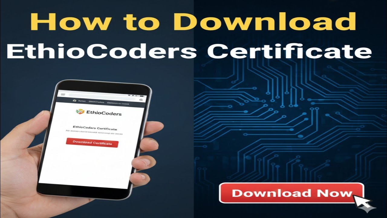 Ethiocoder የ5  ሚሊዮን ነፃ ትምህርት ሰርተፊኬት Download አደራረግ1 /How to download EthioCoders certificate