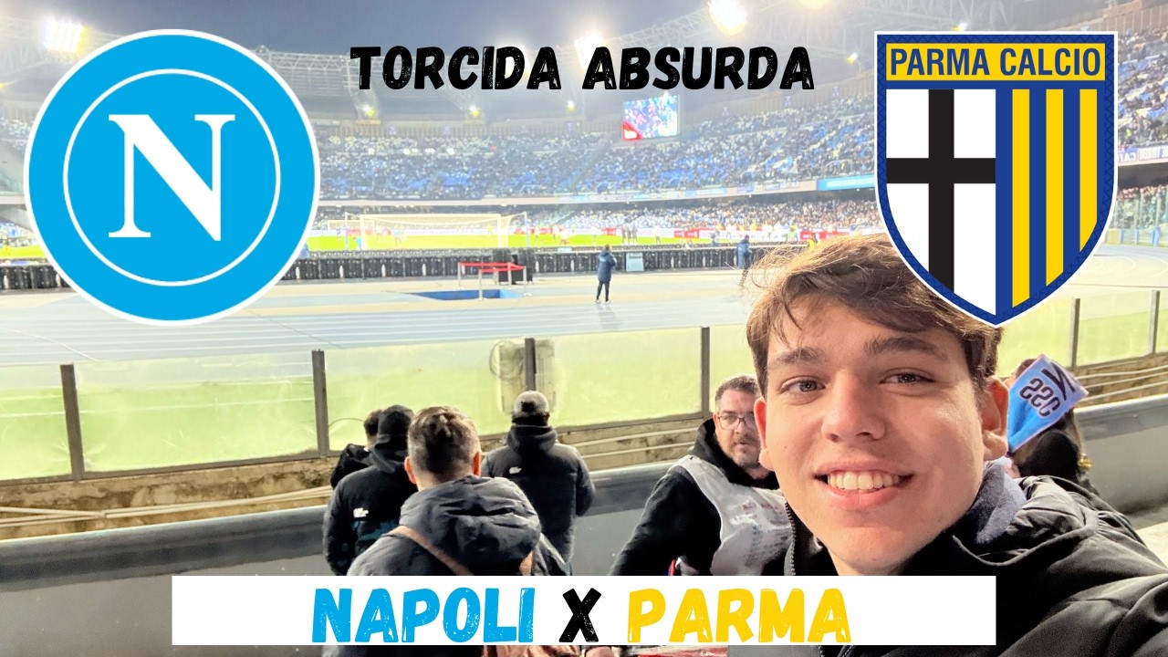 TORCIDA ABSURDA DO NAPOLI! Episódio 19: NAPOLI 0X0 PARMA! (vlog)