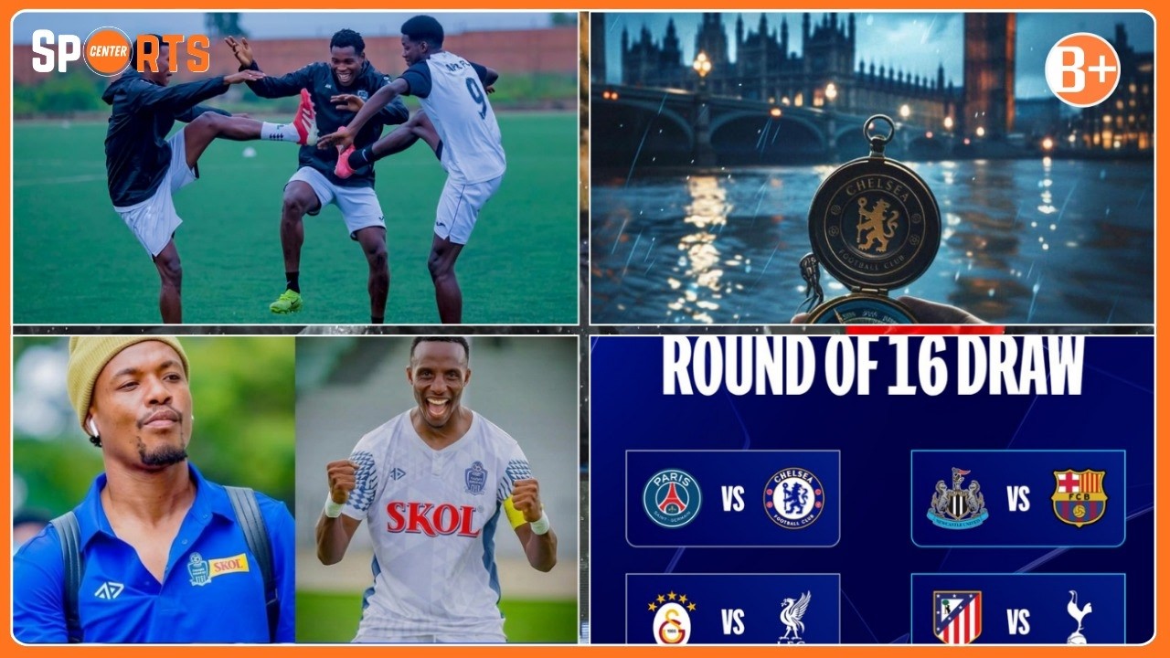 🔴LIVE: SPORT CENTER :RAYON SPORTS IBURA BENSHI YEREKEJE MUSANZE // UEFA CHAMPIONS LEAGUE TOMBOLA