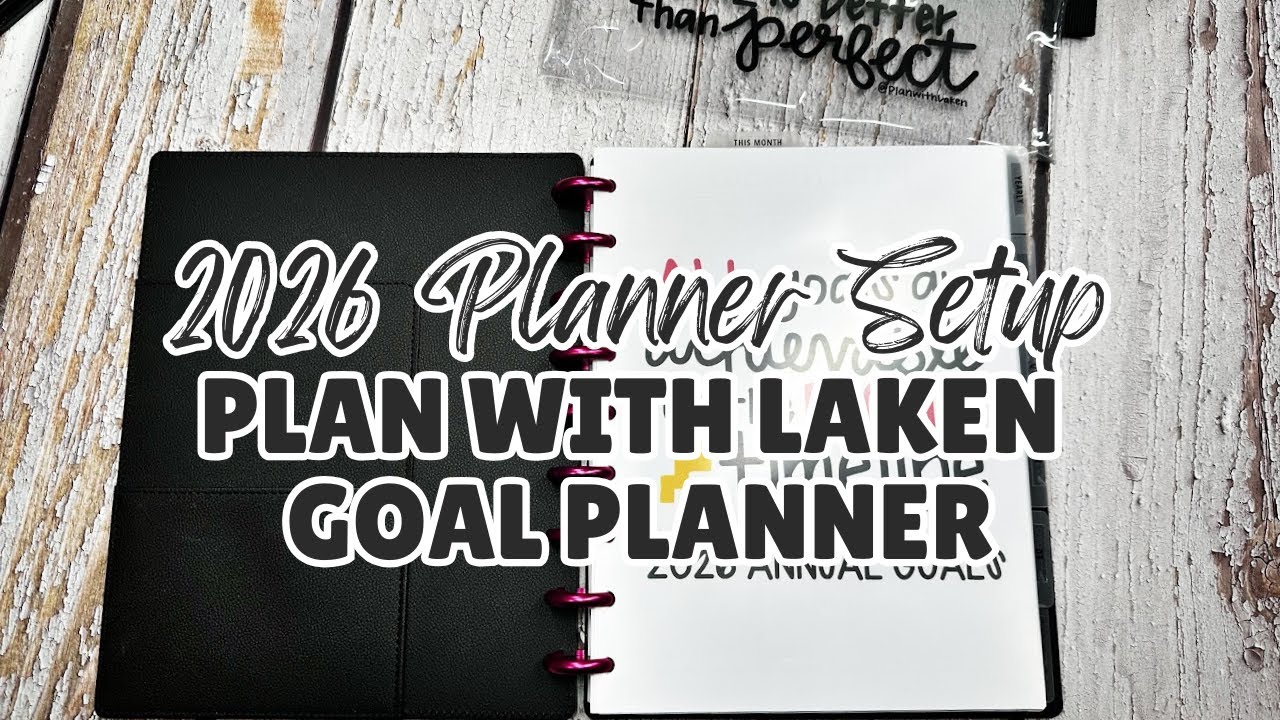 2026 Goals Planner Setup | Plan with Laken Planner