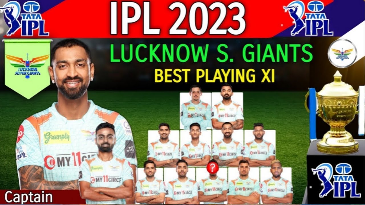 Lucknow Super Giants Playing 11 2023 | LSG Playing 11 2023 |  lsg best playing 11