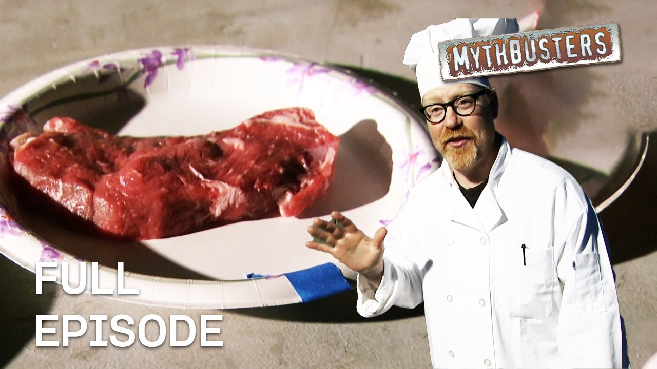 The Exploding Steak Myth! | MythBusters | Season 5 Episode 3 | Full Episode