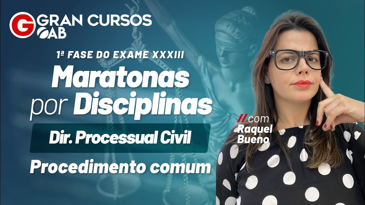 Maratonas por Disciplinas 1ª Fase do Exame XXXIII | Direito Processual Civil - Procedimento comum