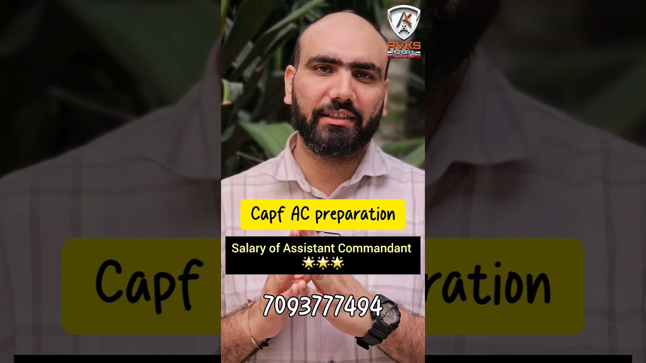 Salary of An Assistant Commandant | CAPF AC SALARY | CAPF AC MOTIVATION | L 