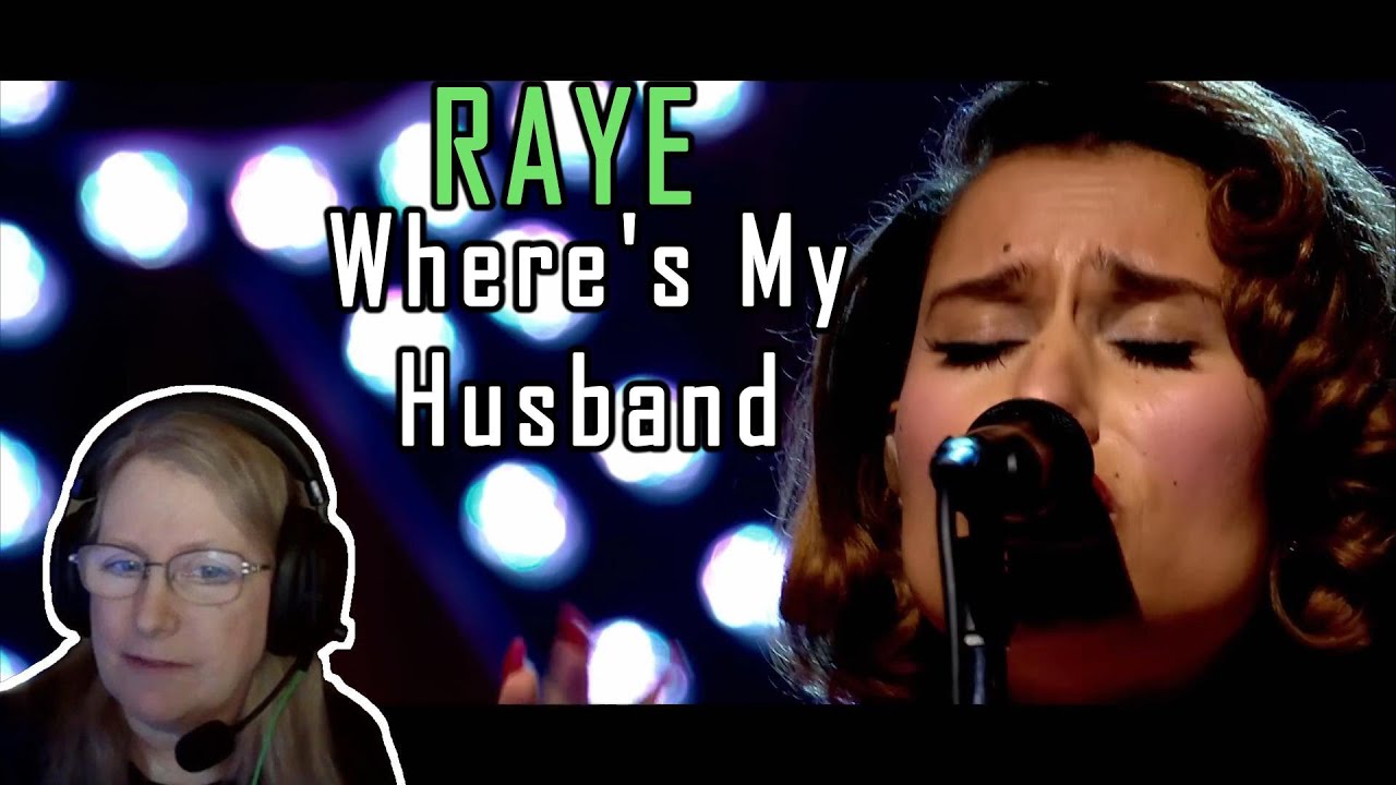 RAYE - Where's My Husband (Reaction)