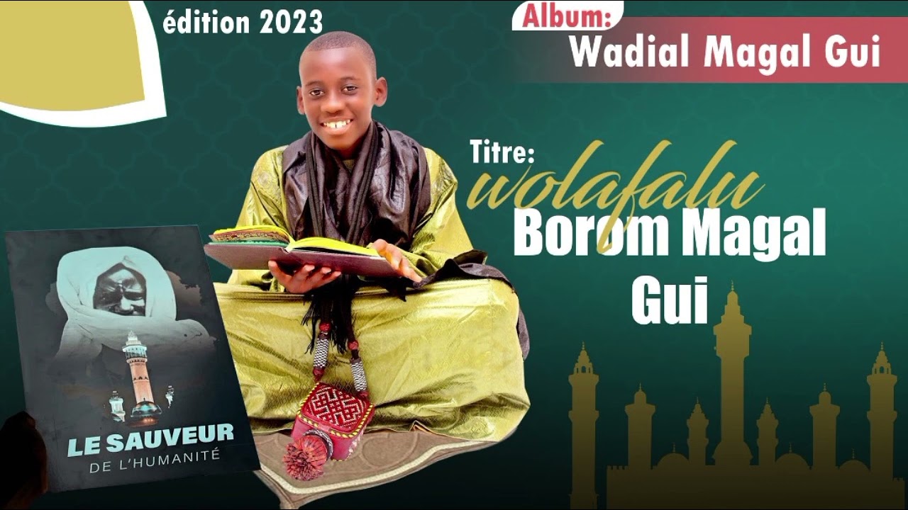 Nouveau de Album Baye Moussa Touré Wolofal Borom Magal gui