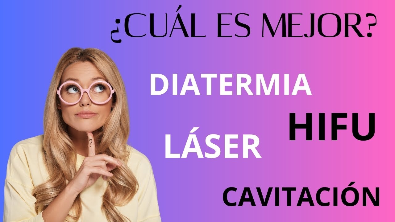 DIATERMIA vs. Láser vs. HIFU: ¿Qué tecnología es mejor para tu clínica? ⚡️ COMPARATIVA DEFINITIVA