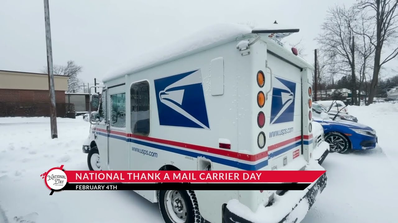 National Thank A Mail Carrier Day on February 4