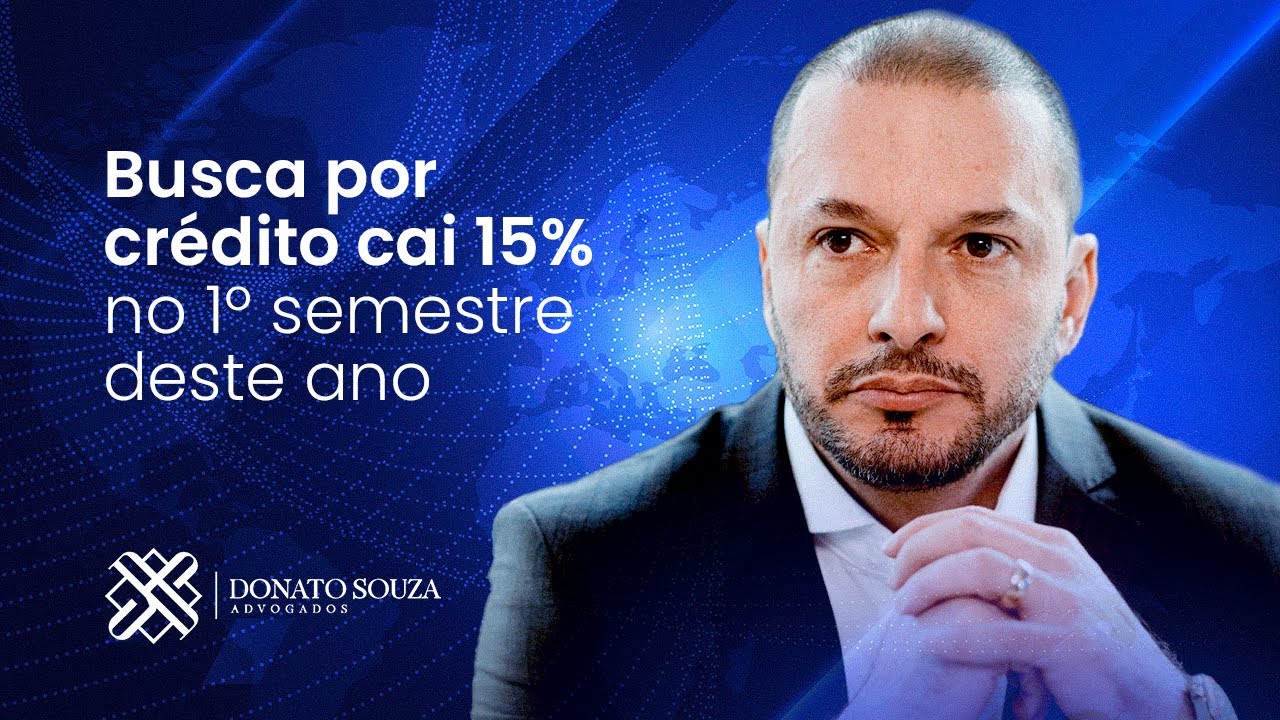 Busca por crédito cai 15% no 1º semestre deste ano