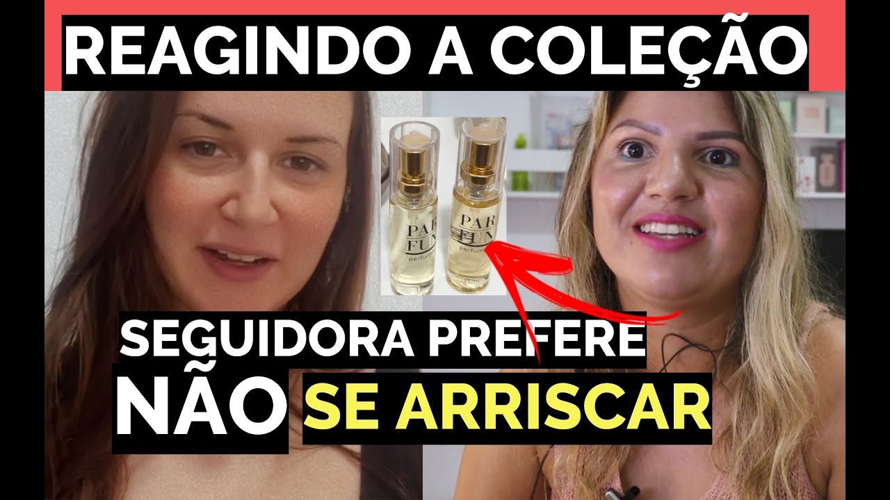 REAGINDO A COLEÇÃO DA SEGUIDORA QUE PREFERE PERFUMES DE BOLSA PARA NÃO SE ARRISCAR