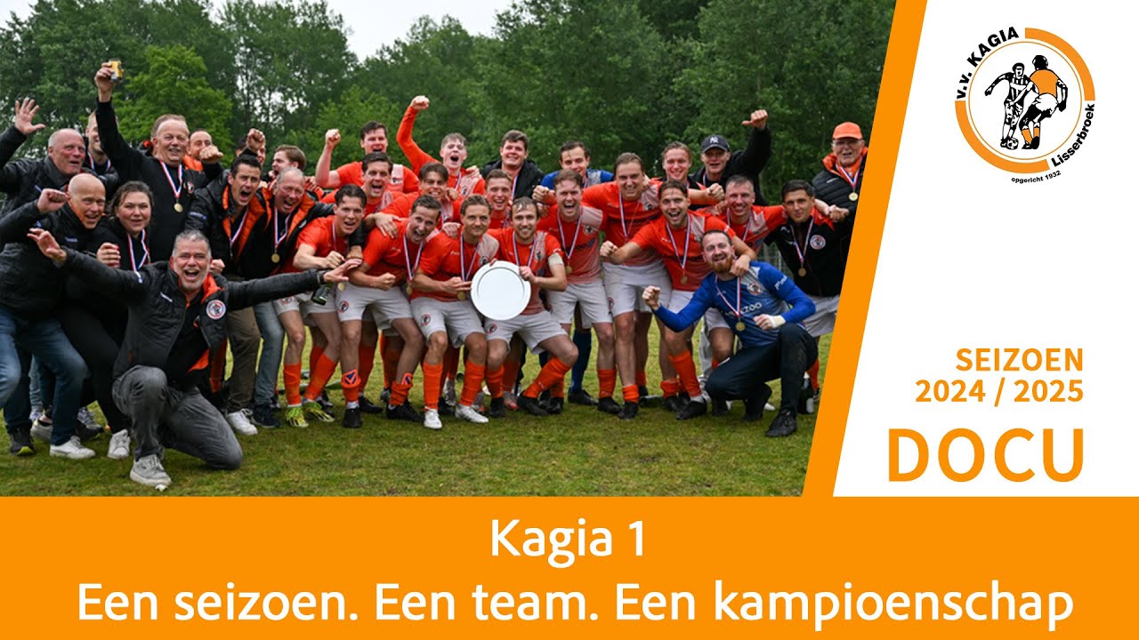 ⚽️ Officiële kampioensfilm van Kagia 1 - seizoen 2024/2025