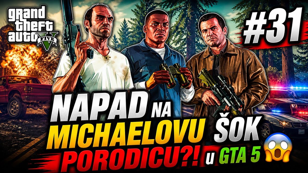 NAPAD NA MICHAELOVU PORODICU?! ŠOK u GTA 5 😱 #31