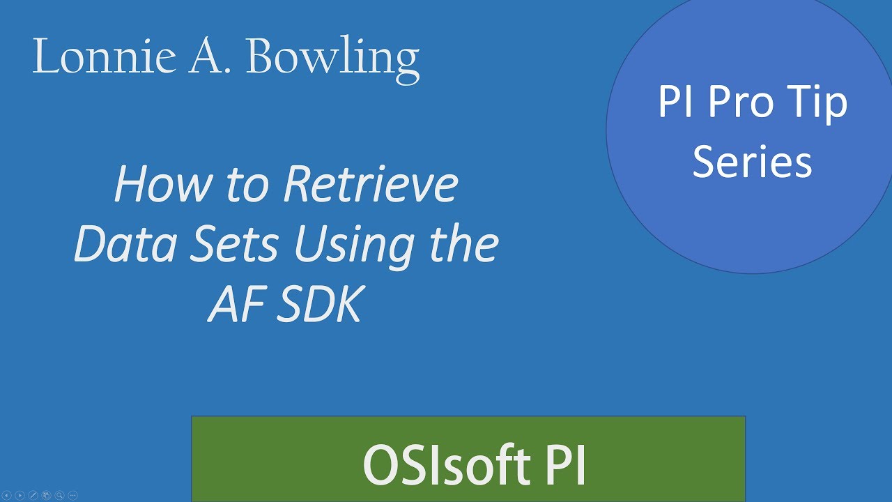 PI Tip #1 - Getting Data Sets Using the AF SDK
