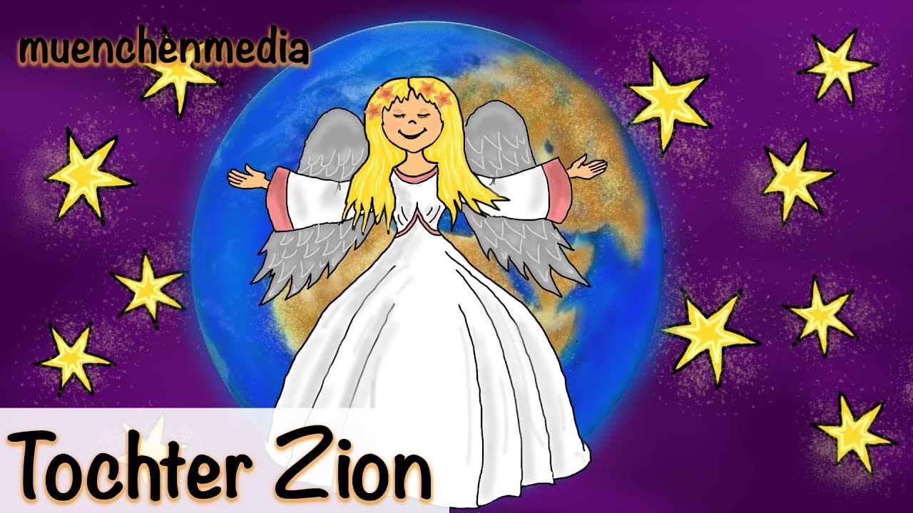 ⭐️  Tochter Zion, freue dich - Weihnachtslieder deutsch | Kinderlieder deutsch -  muenchenmedia