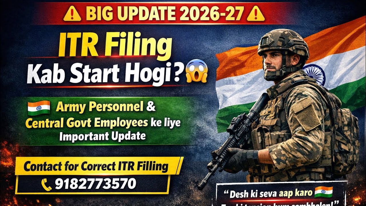 👉 army person ITR 2026-27 Start Date 😱 | Army & Govt Employees Must Watch