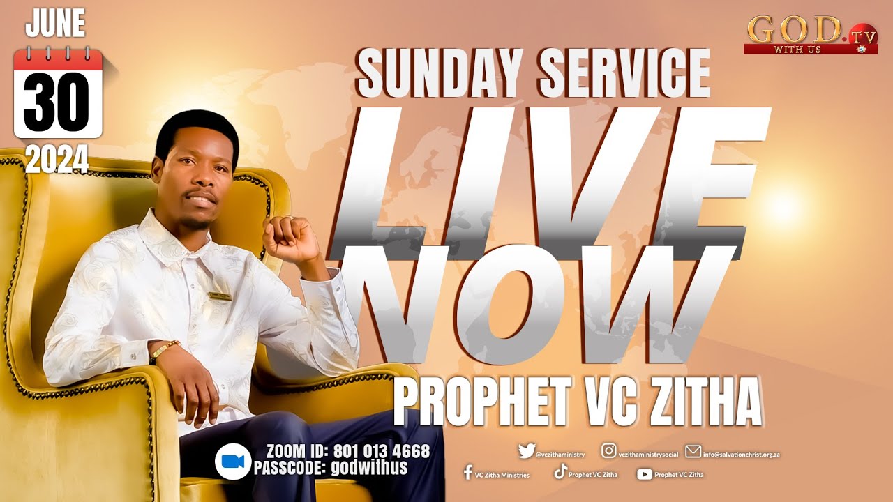 YOU ARE WATCHING LIVE SUNDAY SERVICE WITH PROPHET VC ZITHA | 30 JUNE 2024