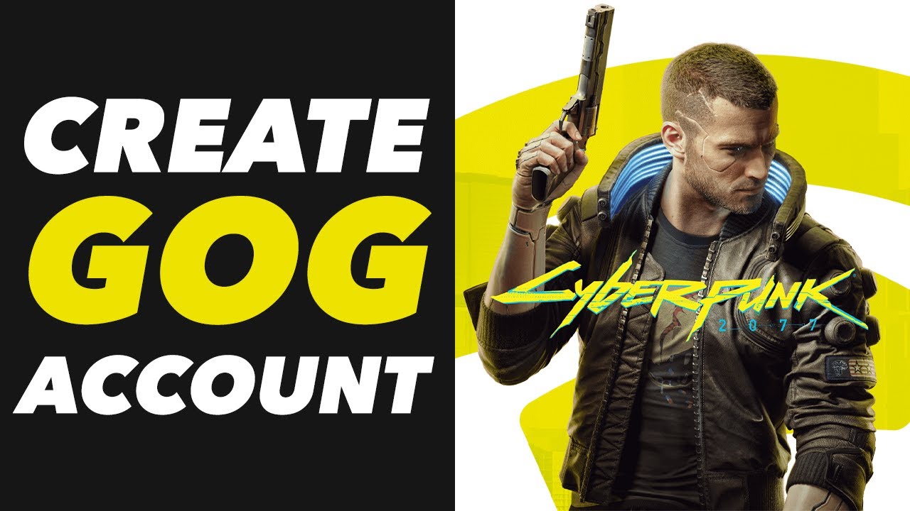 How to Create GOGCOM Account Cyberpunk 2077 - Cyberpunk 2077 GOG Account Creation Tutorial