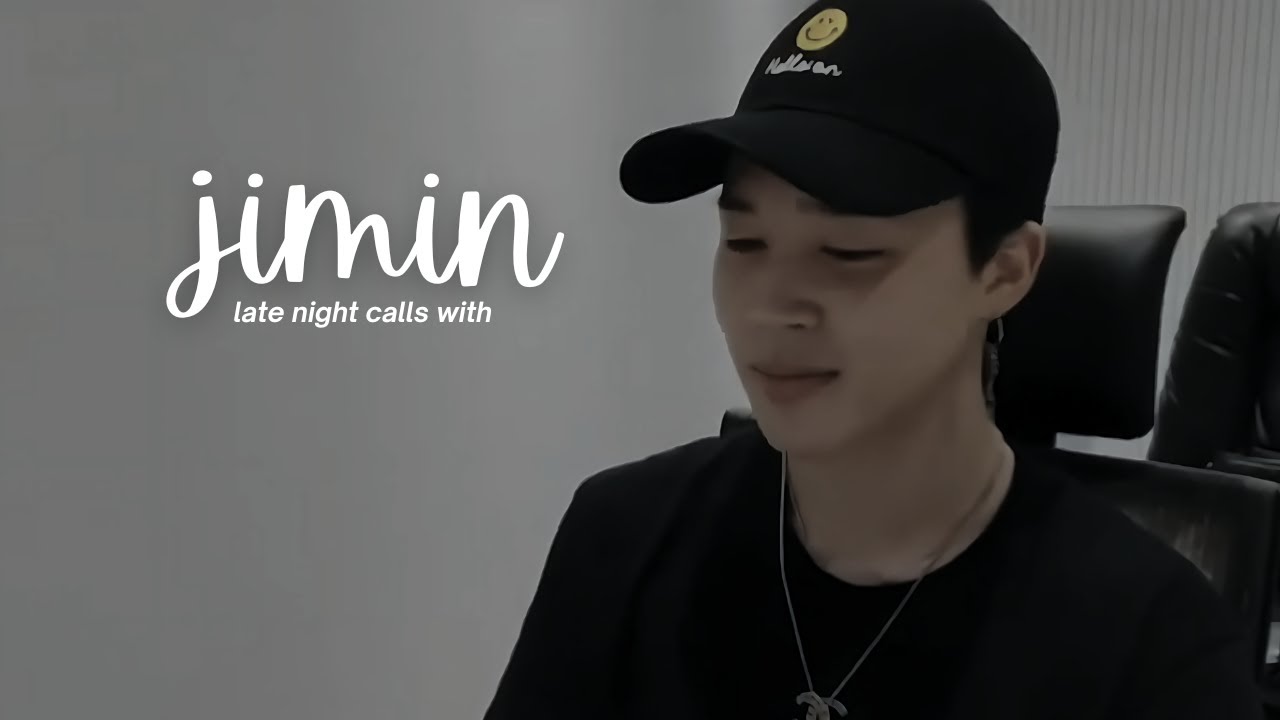 bts imagine: late night calls with jimin. 18+