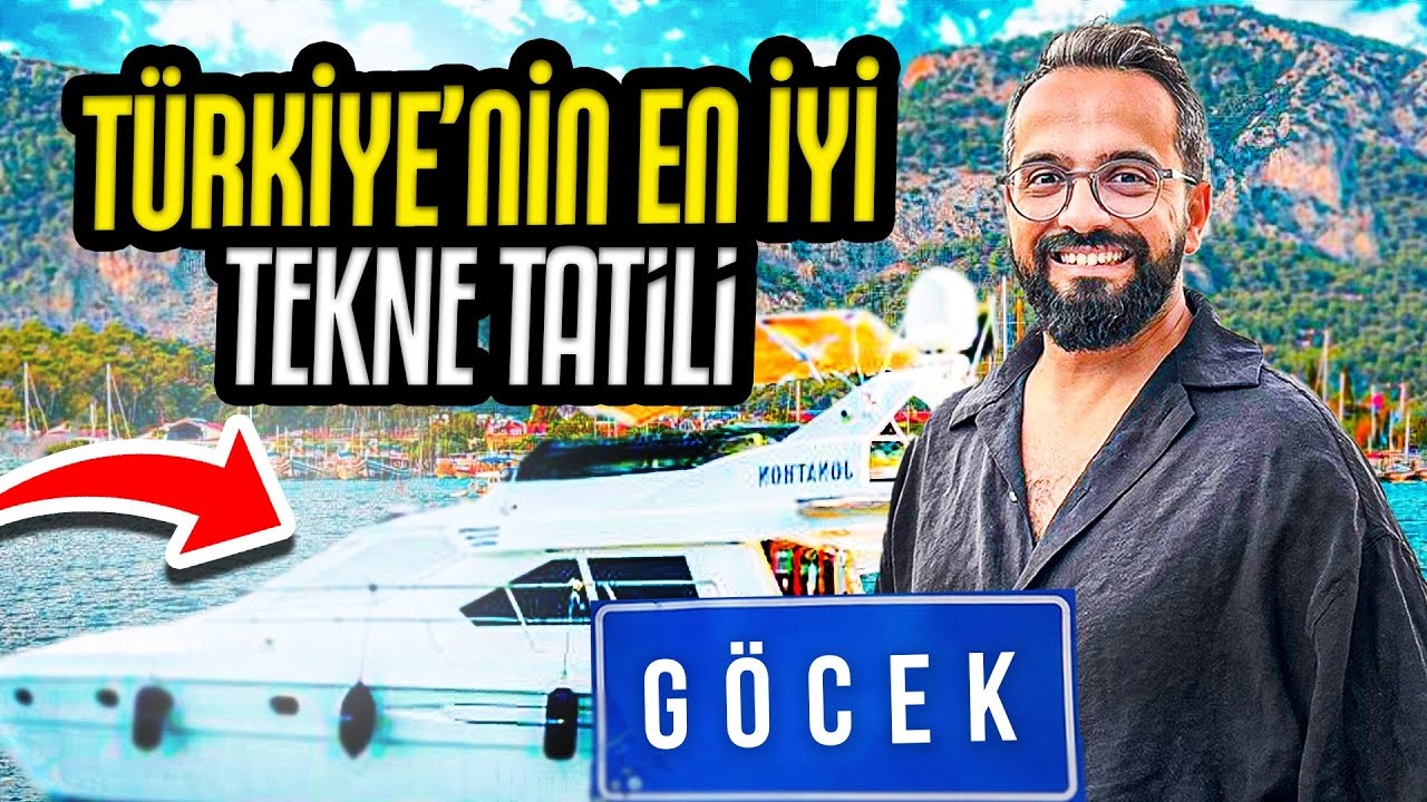 GÖCEK TEKNE TATİLİ 