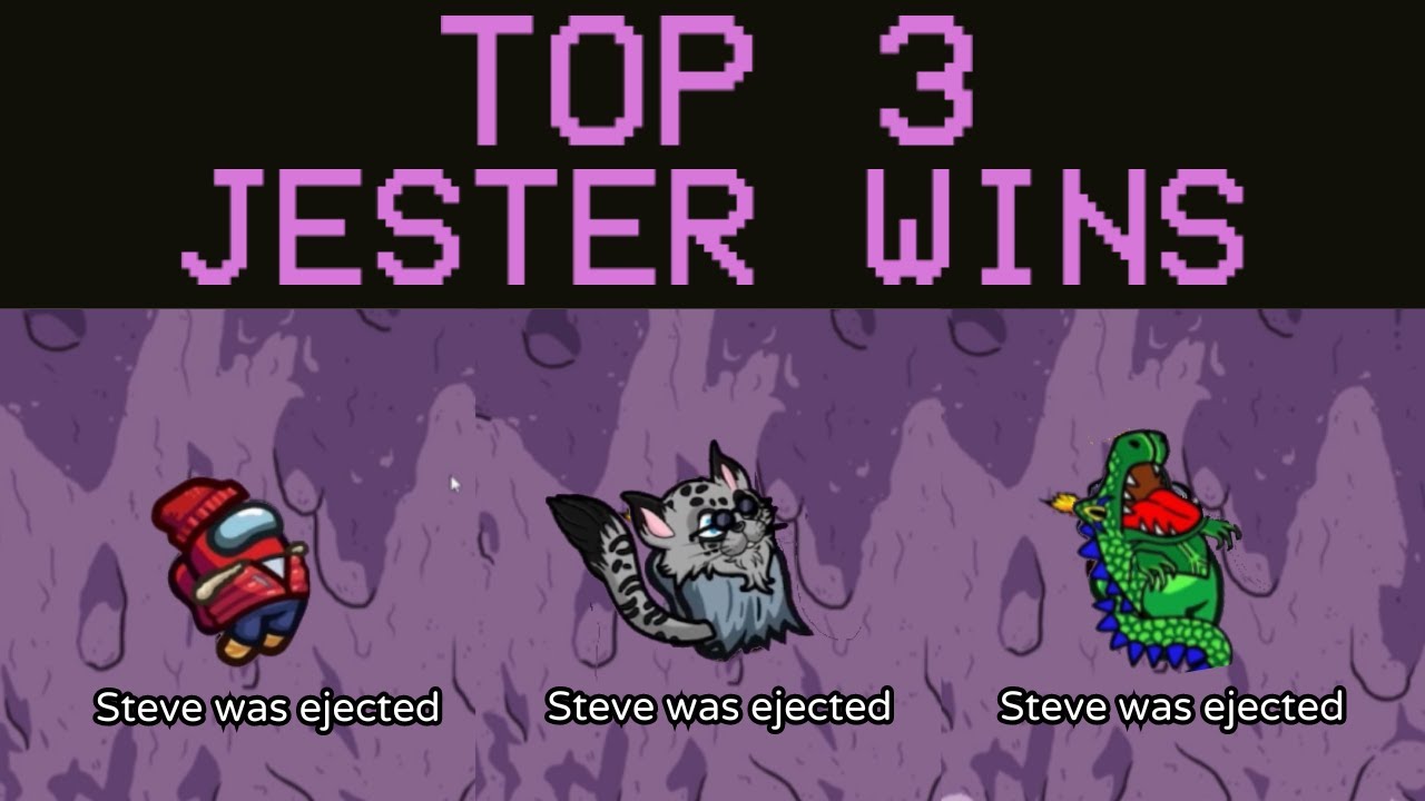 STEVES TOP 3 JESTER WINS!