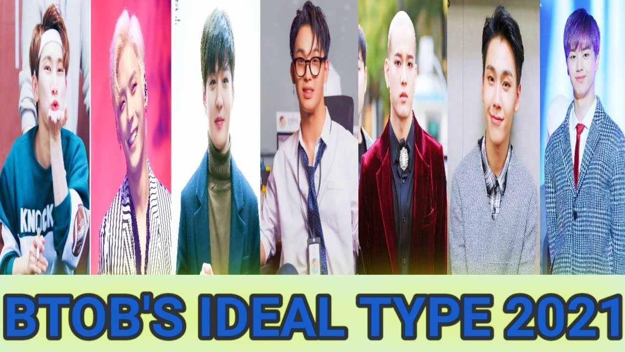 BTOB'S (비투비) IDEAL TYPE 2021 | 이상적인 유형