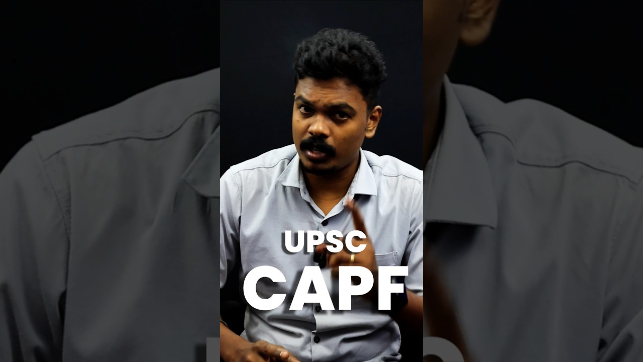 UPSC CAPF AC 2025 NOTIFICATION OUT, Last Date Application, No of Attempts? #upsc2025 #upsctamil