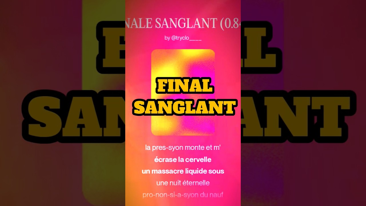 FINAL SANGLANT 