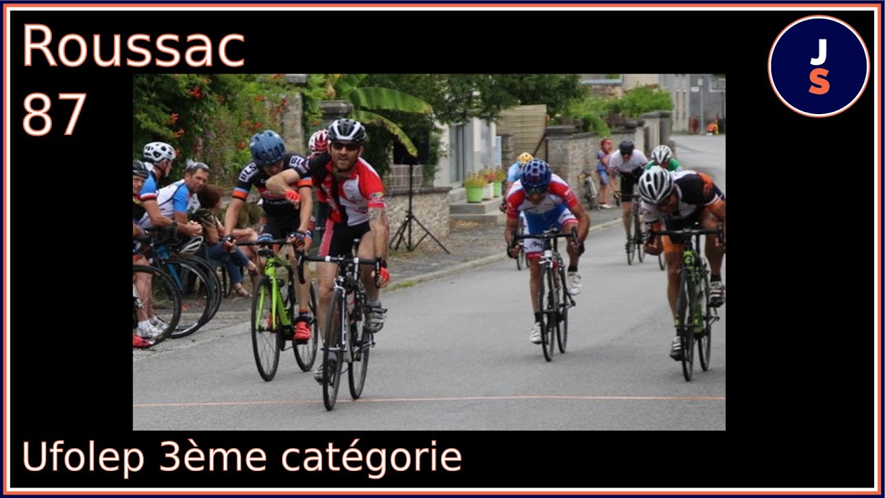 Course cycliste Roussac Ufolep 3e catégorie 18/08/2019