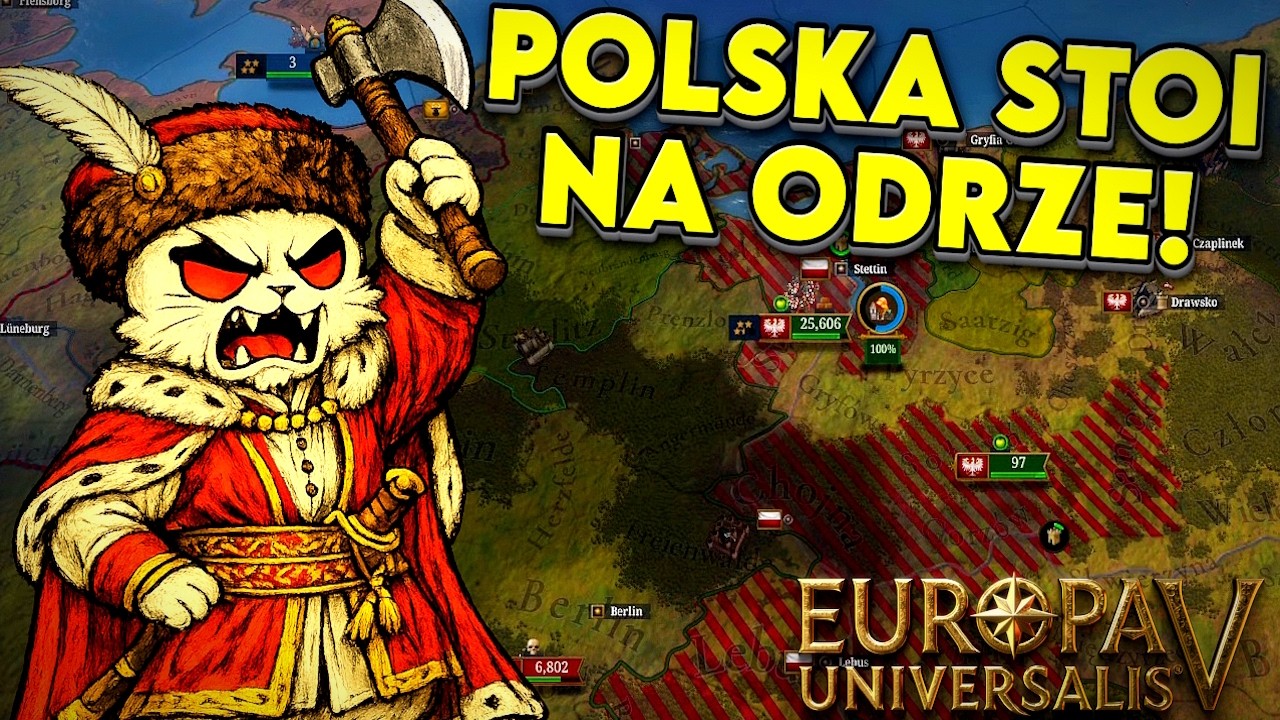 WYTYCZANIE ZACHODNIEJ GRANICY POLSKI! | Polska | Europa Universalis V