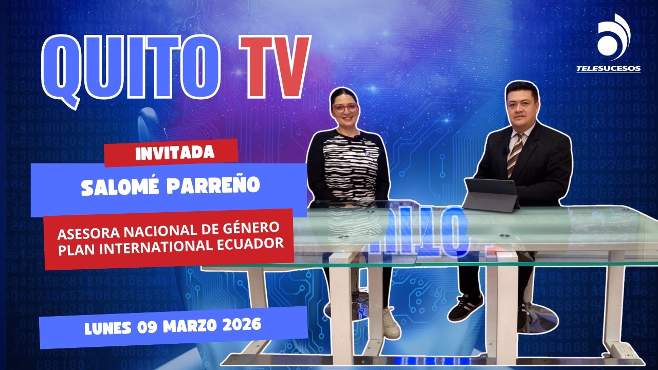 QUITO TV ENTREVISTA 09 MARZO 2026 Salomé Parreño Asesora Nacional de Género Plan International