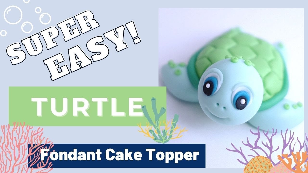 How to make a TURTLE fondant cake topper ( EASY )