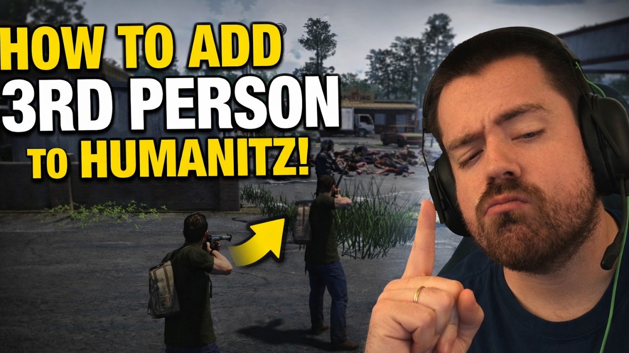 I turned HUMANITZ into a 3rd person Experience. HOW TO!