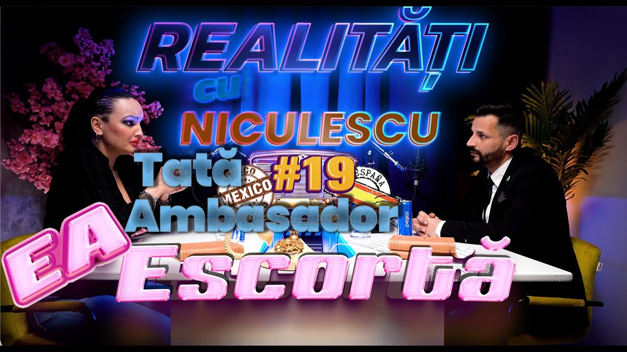 Din fiică de ambasador a ajuns escortă - Realitați cu Niculescu #19