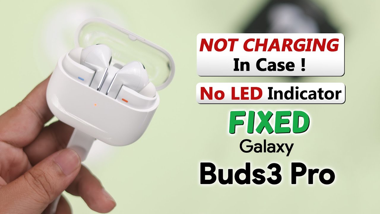 Fix: Samsung Galaxy Buds 3 Pro Not Charging in Case!