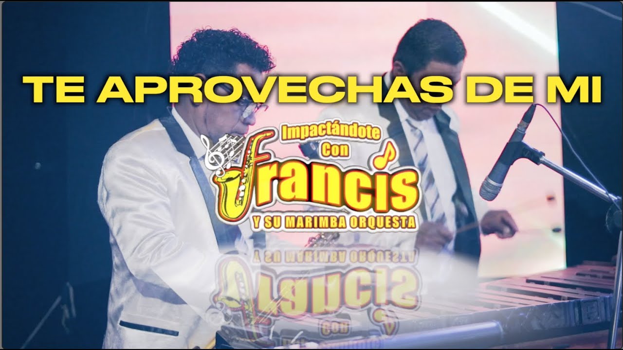 Francis y su Marimba Orquesta 2021 - Mix Impactante de Cumbias #4