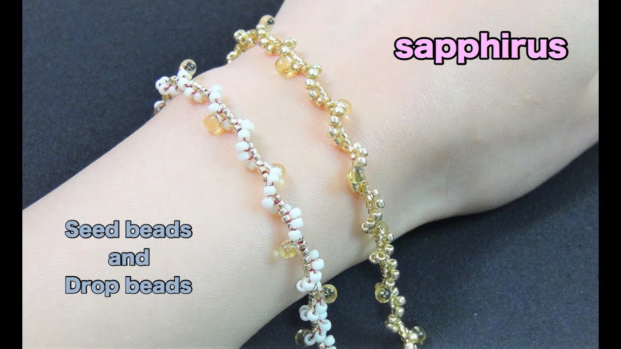 【ハンドメイド】シードビーズとドロップビーズで編むブレスレットの作り方☆-Easy Tutorial-  How to make a bracelet with seed beads.