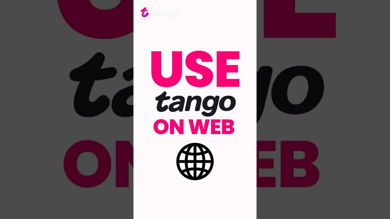The Ultimate Tango Web Experience
