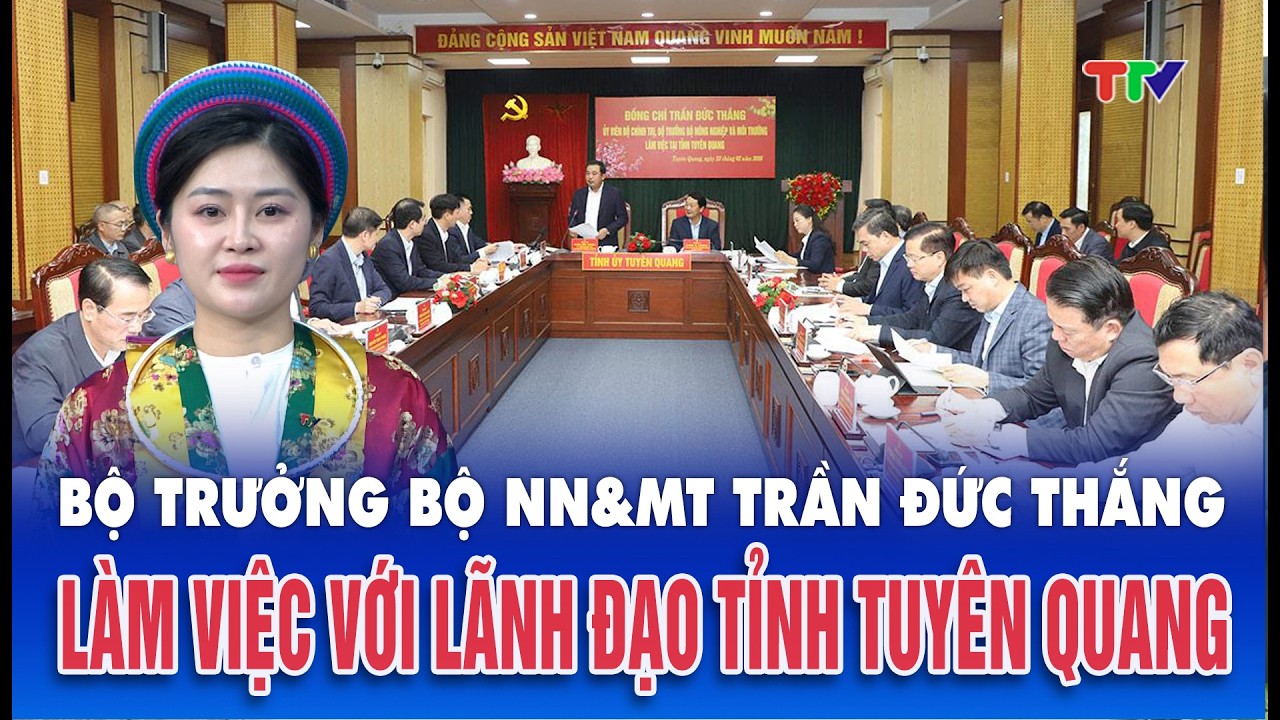 Thời sự tối 23/2/2026| Đoàn công tác Bộ Nông nghiệp và Môi trường thăm và làm việc tại Tuyên Quang