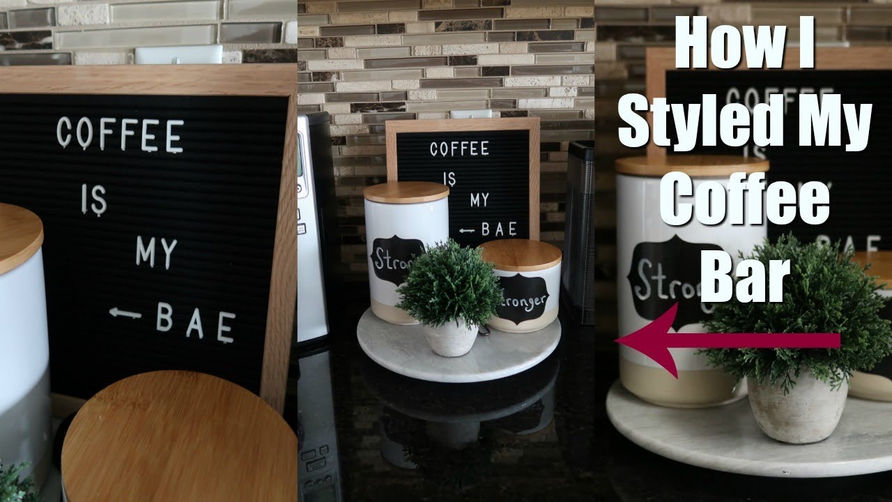 How I Styled My Coffee Bar | 2018