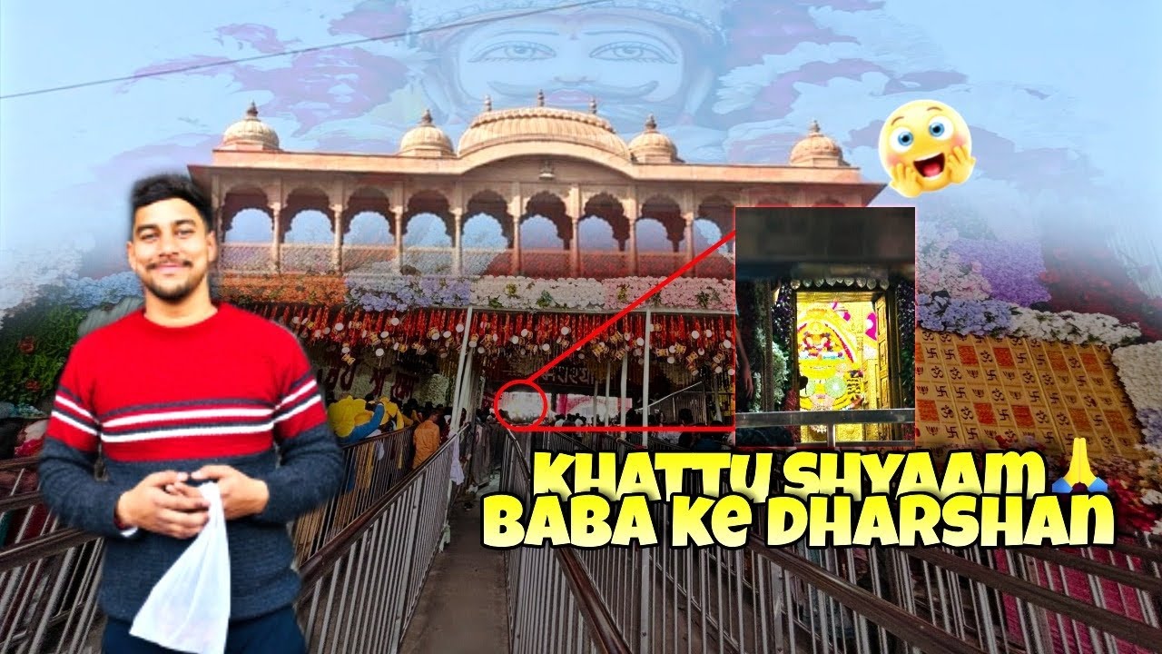 Shyam Baba Vlog🤓❤️ Khatu Shyam Baba Ke Dharshan🙇‍♂️🤩💙.      #viral#shyambaba #khatushyam #blogger 