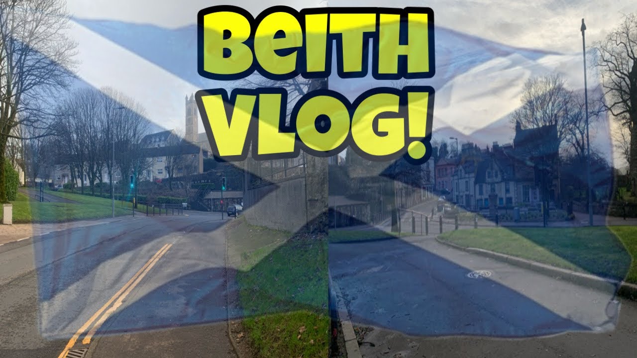 VLOGS IN SCOTLAND #33 | BEITH (North Ayrshire)