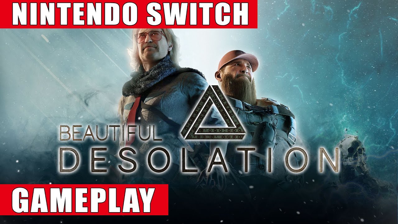 Beautiful Desolation Nintendo Switch Gameplay