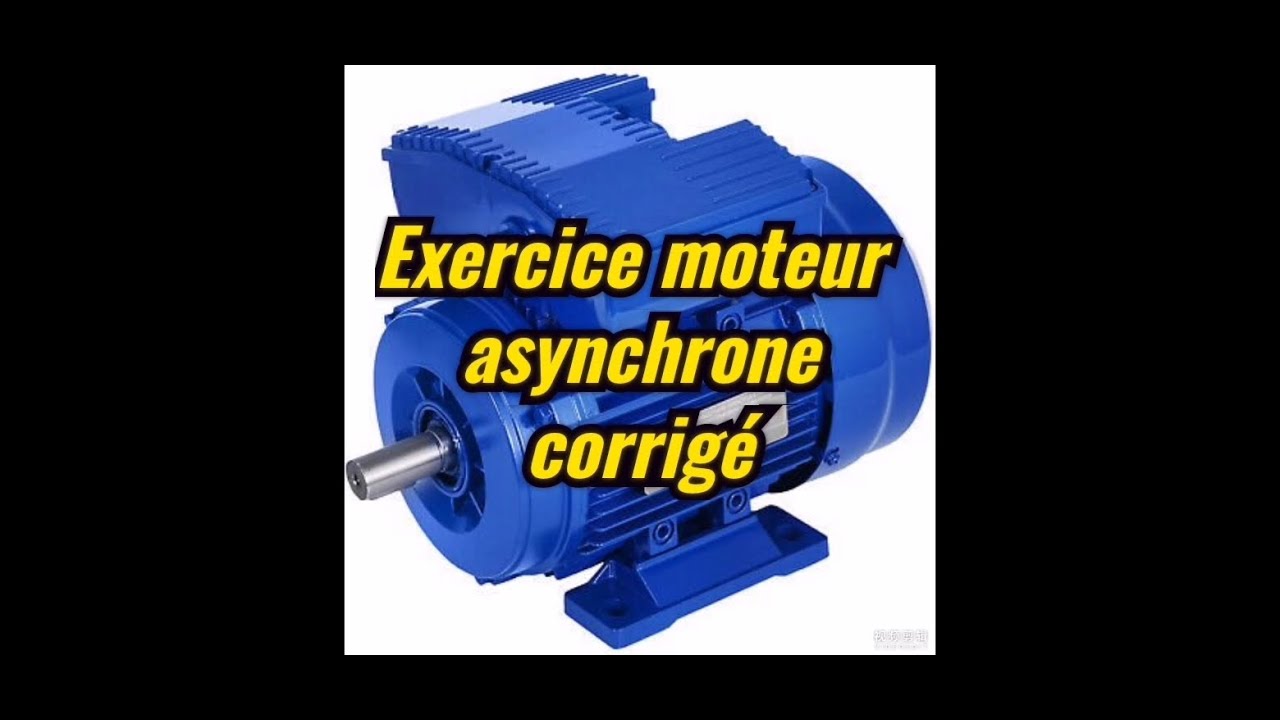 Exercice moteur asynchrone